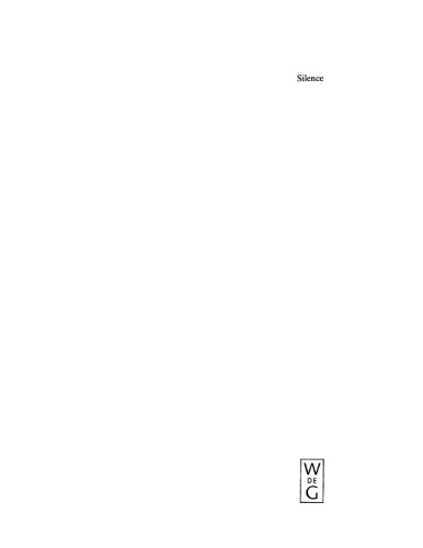 Silence: Interdisciplinary Perspectives