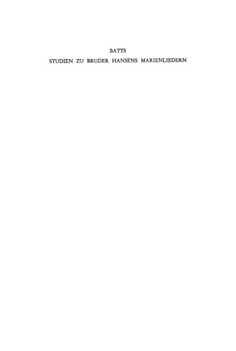 Studien zu Bruder Hansens Marienliedern