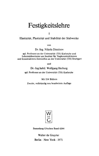 Festigkeitslehre: Band 1 Elastizität, Plastizität und Stabilität der Stabwerke