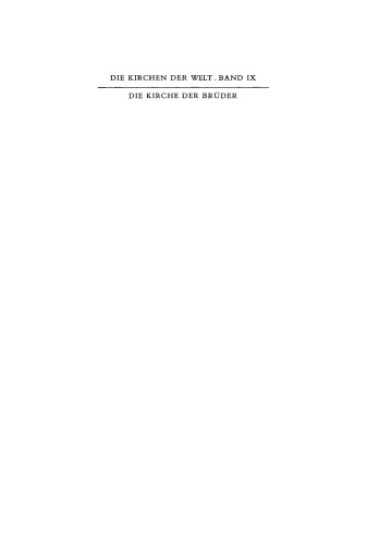 Die Kirche der Brüder: Vergangenheit und Gegenwart