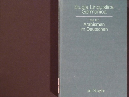 Arabismen im Deutschen: Lexikalische Transferenzen vom Arabischen ins Deutsche