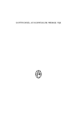 Ausgewählte Werke: Teil 2 Versuch einer Critischen Dichtkunst. Anderer Besonderer Theil