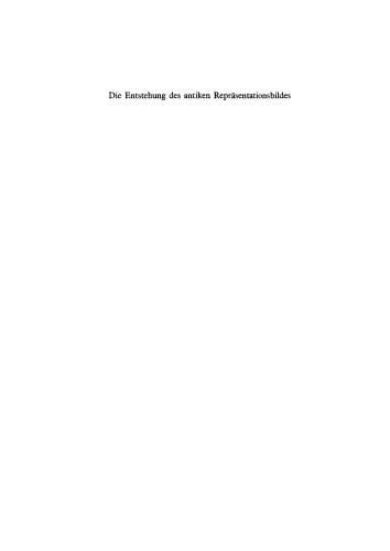 Die Entstehung des antiken Repräsentationsbildes