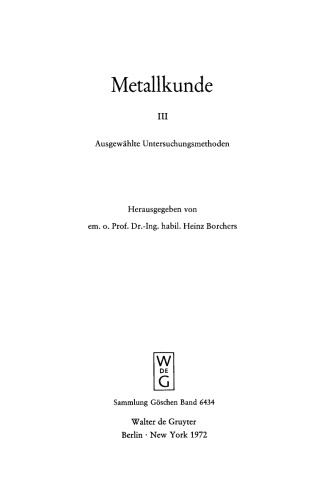 Metallkunde: Band 3 Ausgewählte Untersuchungsmethoden
