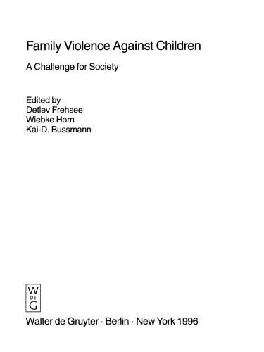 Family Violence Against Children: A Challenge for Society