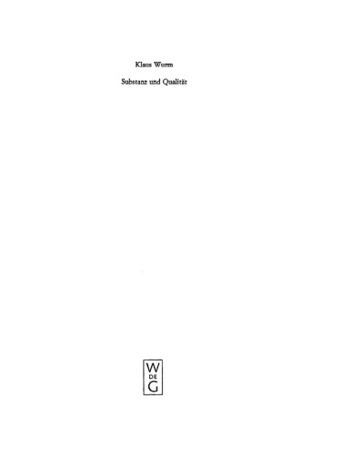 Substanz und Qualität: Ein Beitrag zur Interpretation der plotinischen Traktate VI,1, 2 und 3