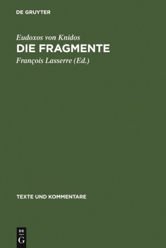 Die Fragmente des Eudoxus von Knidos