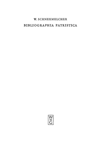 Bibliographia Patristica: Band 11 Die Erscheinungen des Jahres 1966