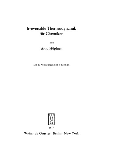 Irreversible Thermodynamik für Chemiker