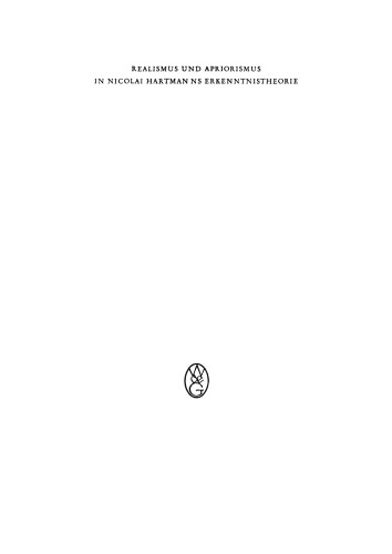 Realismus und Apriorismus in Nicolai Hartmanns Erkenntnistheorie: Mit einer Bibliographie der seit 1952 über Hartmann erschienenen Arbeiten