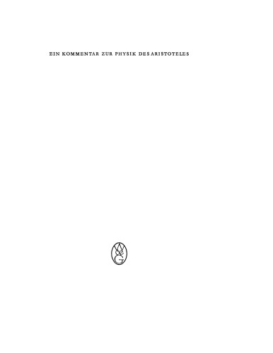 Ein Kommentar zur Physik des Aristoteles: Aus der Pariser Artistenfakultät um 1273