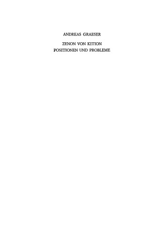 Zenon von Kition: Positionen und Probleme