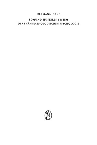 Edmund Husserls System der phänomenologischen Psychologie