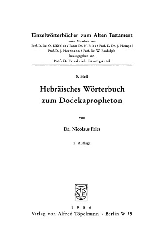 Einzelwörterbücher zum Alten Testament: Heft 5 Hebräisches Wörterbuch zum Dodekapropheton