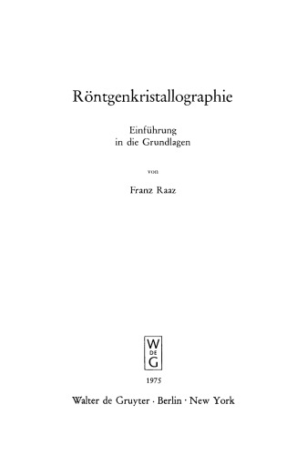 Röntgenkristallographie: Einführung in die Grundlagen