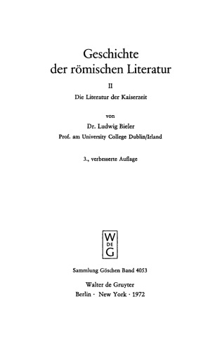 Geschichte der römischen Literatur: Teil 2 Die Literatur der Kaiserzeit
