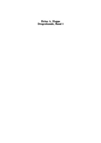 Drogenkunde: Band 1 Angiospermen