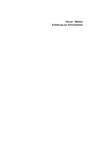 Organisations-Handbuch für die Einführung von ADV-Systemen: Systemplanung. Systemanalyse. Systemeinführung