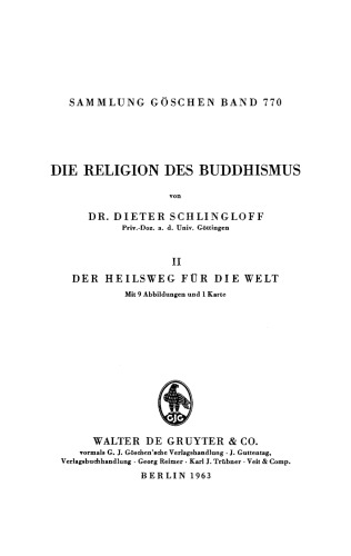 Die Religion des Buddhismus: Band 2 Der Heilsweg für die Welt