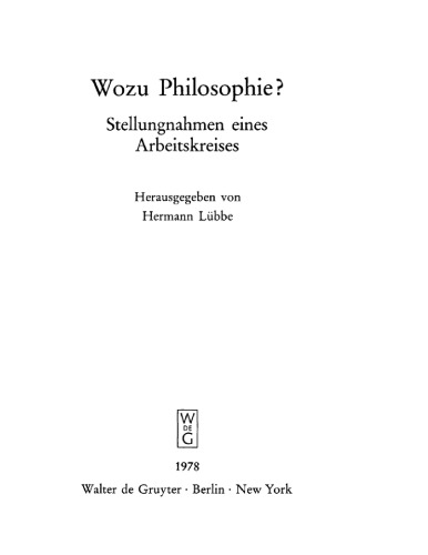 Wozu Philosophie?: Stellungnahmen eines Arbeitskreises