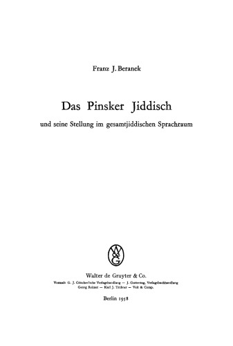 Das Pinsker Jiddisch und seine Stellung im gesamtjiddischen Sprachraum