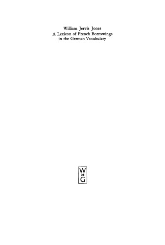 A Lexicon of French Borrowings in the German Vocabulary (1575-1648)