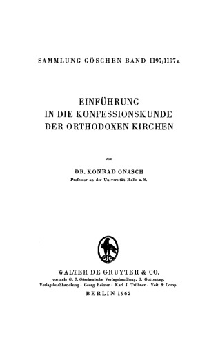 Einführung in die Konfessionskunde der orthodoxen Kirchen