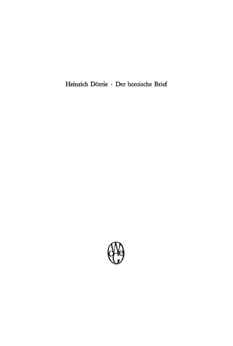 Der heroische Brief: Bestandsaufnahme, Geschichte, Kritik einer humanistisch-barocken Literaturgattung