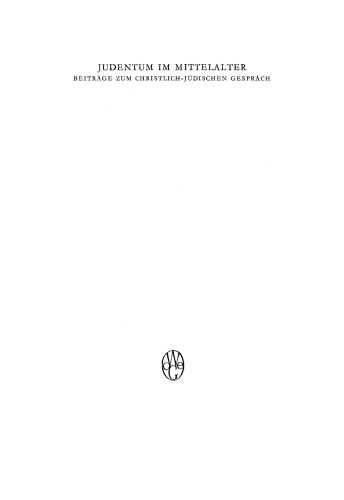 Judentum im Mittelalter: Beiträge zum christlich-jüdischen Gespräch