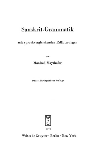 Sanskrit-Grammatik mit sprachvergleichenden Erläuterungen
