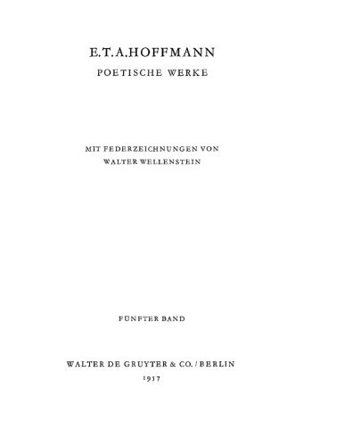 Poetische Werke: Band 5 Die Serapionsbrüder, Band 1