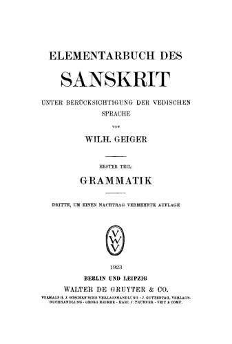 Elementarbuch des Sanskrit: Unter Berücksichtigung der vedischen Sprache