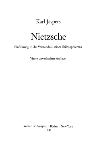Nietzsche: Einführung in das Verständnis seines Philosophierens
