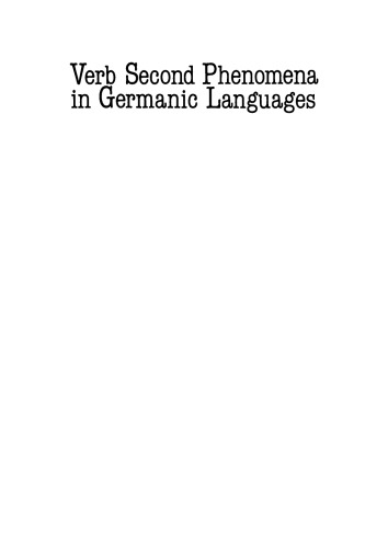 Verb Second Phenomena in Germanic Languages