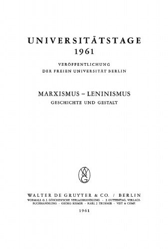 Marxismus - Leninismus: Geschichte und Gestalt