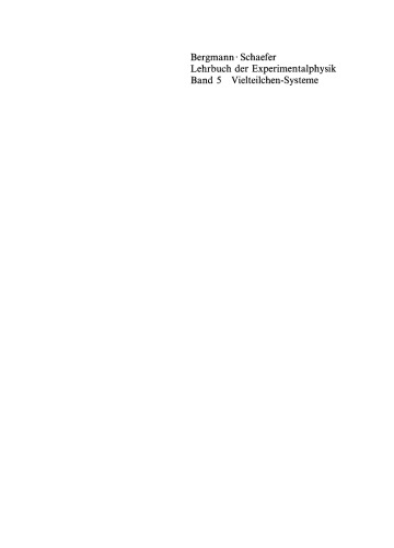 Lehrbuch der Experimentalphysik: Band 5 Vielteilchen-Systeme