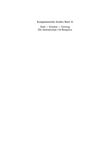 Die internationale Cid-Reception: Sujet - Kontext - Gattung