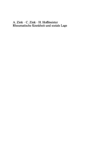 Rheumatische Krankheit und soziale Lage: Eine empirische Studie aus dem Institut für Sozialmedizin und Epidemiologie des Bundesgesundheitsamtes