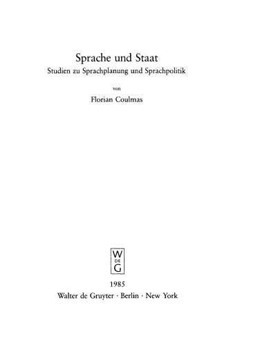 Sprache und Staat: Studien zur Sprachplanung und Sprachpolitik