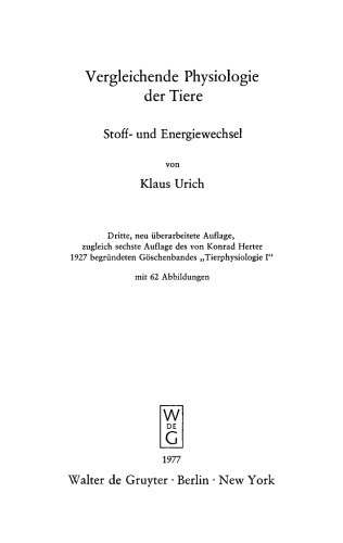 Vergleichende Physiologie der Tiere: Stoff- und Energiewechsel