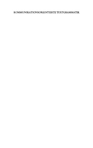 Kommunikationsorientierte Textgrammatik