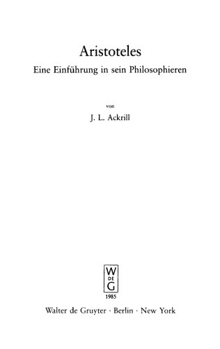 Aristoteles: Eine Einführung in sein Philosophieren