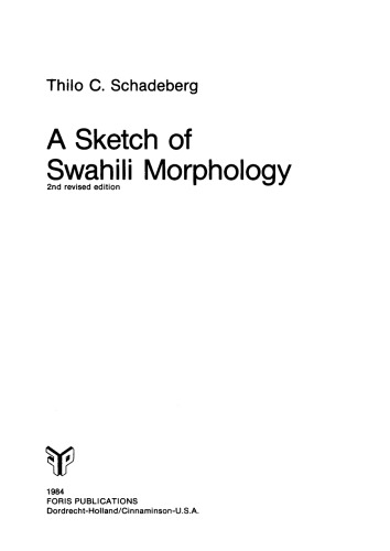 A Sketch of Swahili Morphology