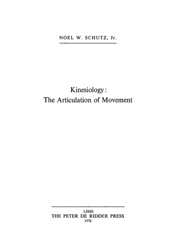 Kinesiology: The Articulation of Movement