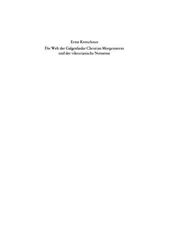 Die Welt der Galgenlieder Christian Morgensterns und der viktorianische Nonsense