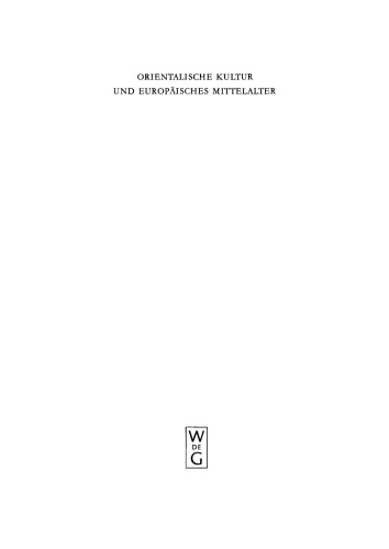 Orientalische Kultur und europäisches Mittelalter