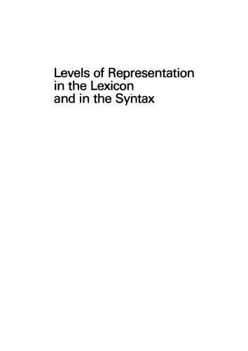 Levels of representation in the lexicon and in the syntax