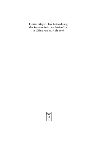 Die Entwicklung der kommunistischen Streitkräfte in China von 1927 bis 1949