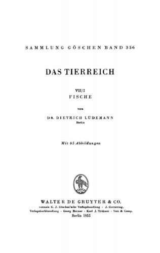 Das Tierreich: Teil VII/2 Chordatiere II: Fische