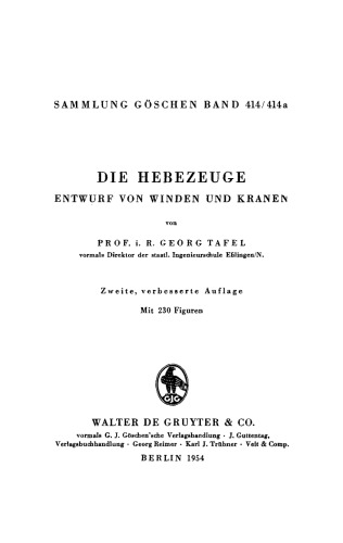 Die Hebezeuge: Entwurf von Winden und Kranen
